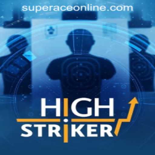 HighStriker: Unveiling the Thrill of Super Ace Scatter Online